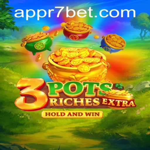 The Immersive World of 3potsExtra: Engaging Gaming Experience with R7bet