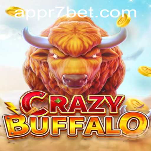Dive into the Thrilling World of CRAZYBUFFALO with r7bet
